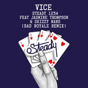 Steady 1234 (feat. Jasmine Thompson & Skizzy Mars) [Bad Royale Remix]