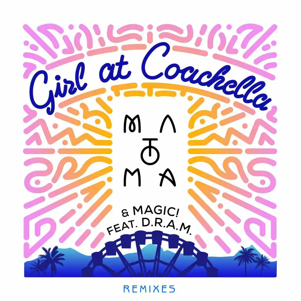 Girl at Coachella (feat. DRAM) [Crankdat Remix]