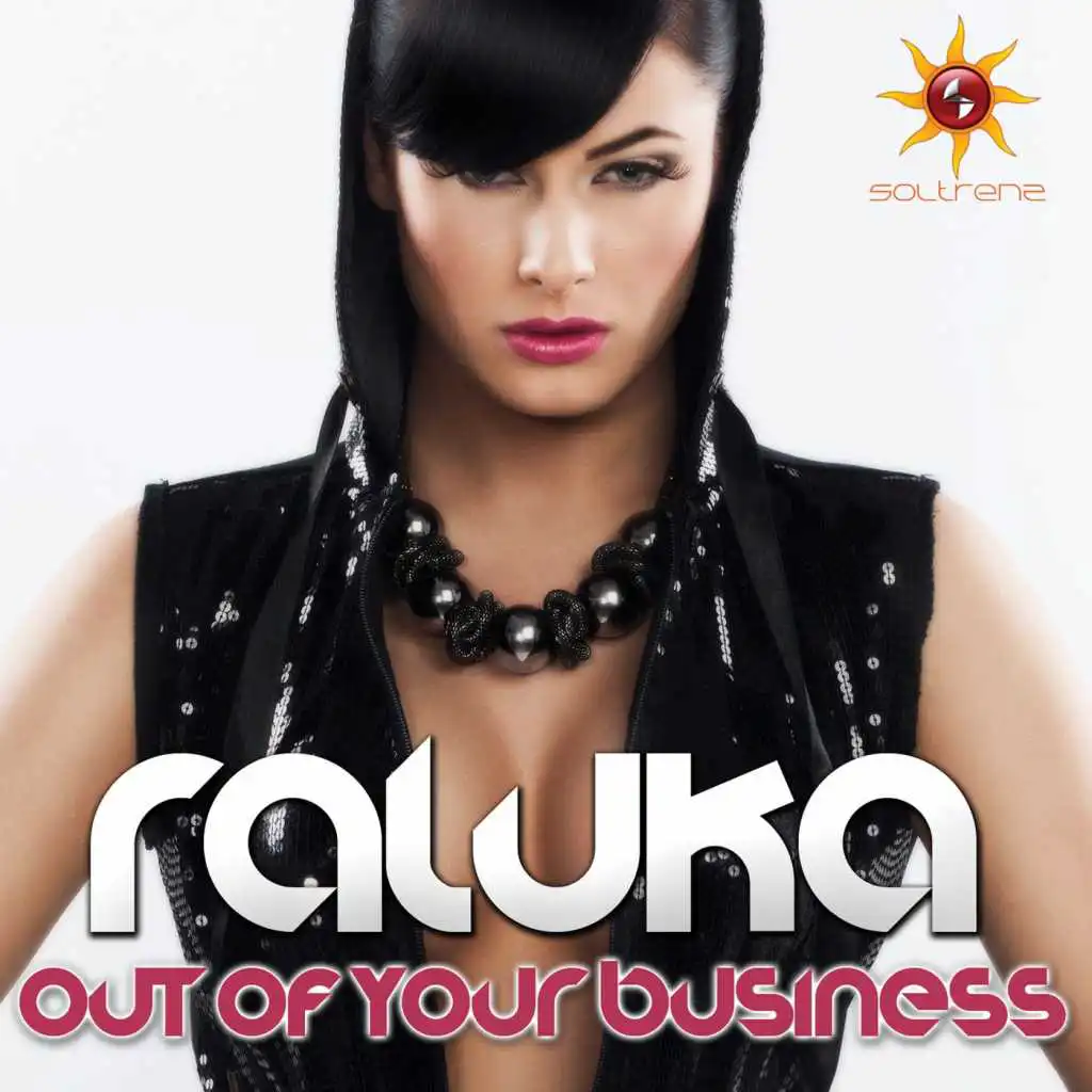 Out Of Your Business (Radio Edit)