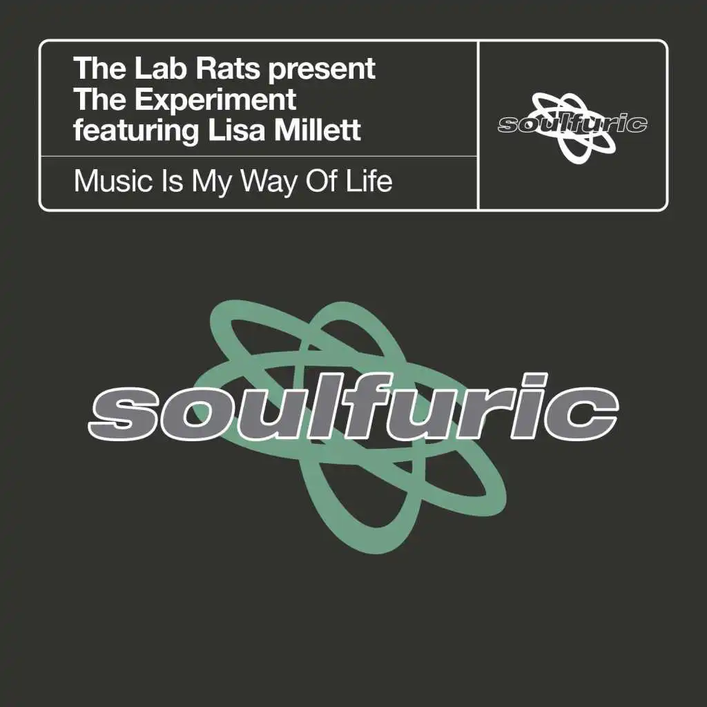 Music Is My Way Of Life (feat. Lisa Millett) [The Lab Rats present The Experiment] [Weird Science Remix]