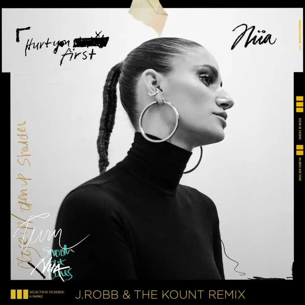 Hurt You First (J.Robb & the Kount Remix)
