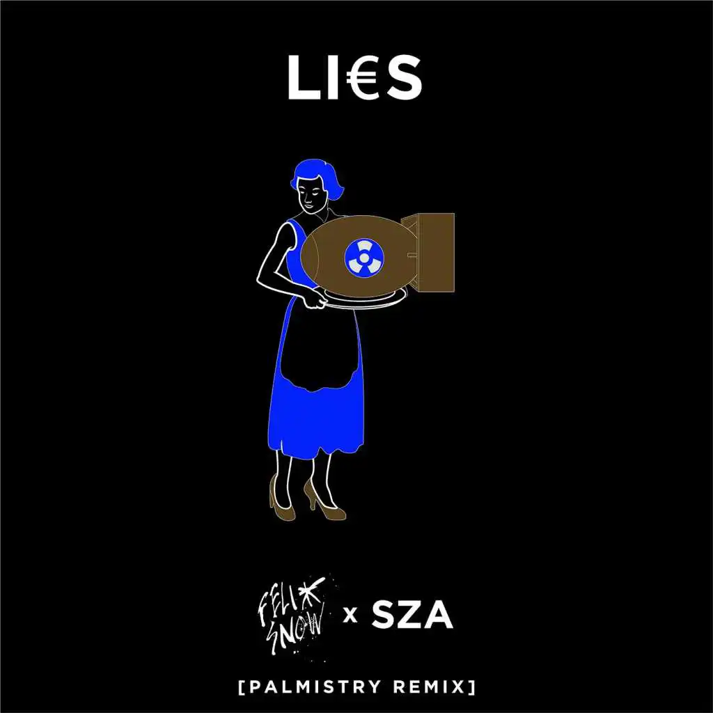 Lies (feat. SZA) [Palmistry Remix]