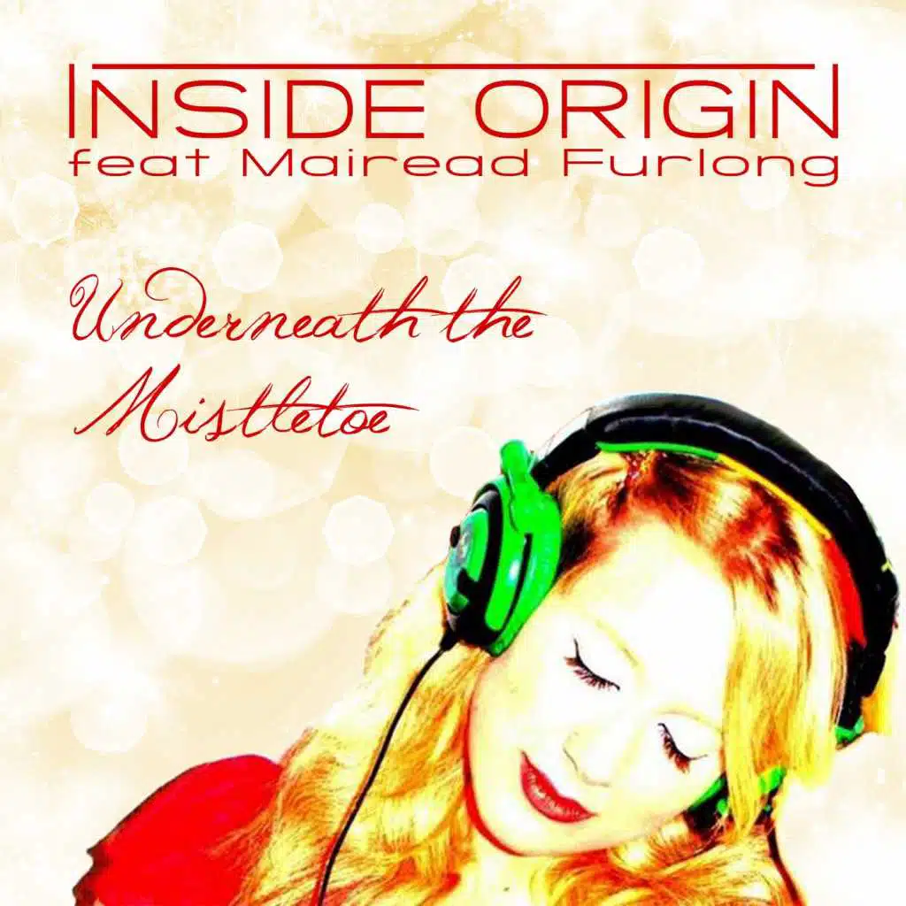 Underneath the Mistletoe (feat. Mairead Furlong)