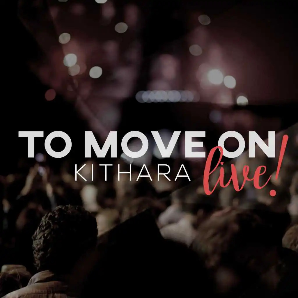 To Move On (Live)