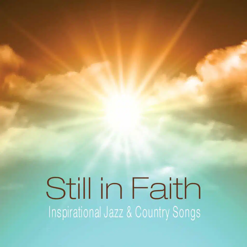 Still in Faith
