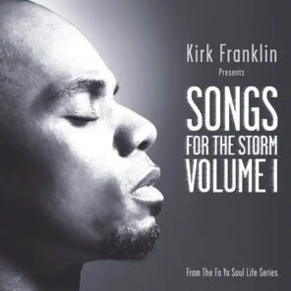 When I Get There - With Kirk Franklin Interlude
