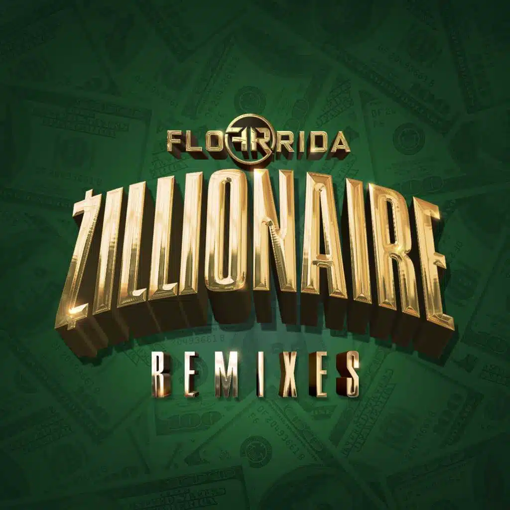 Zillionaire (JayKode Remix)