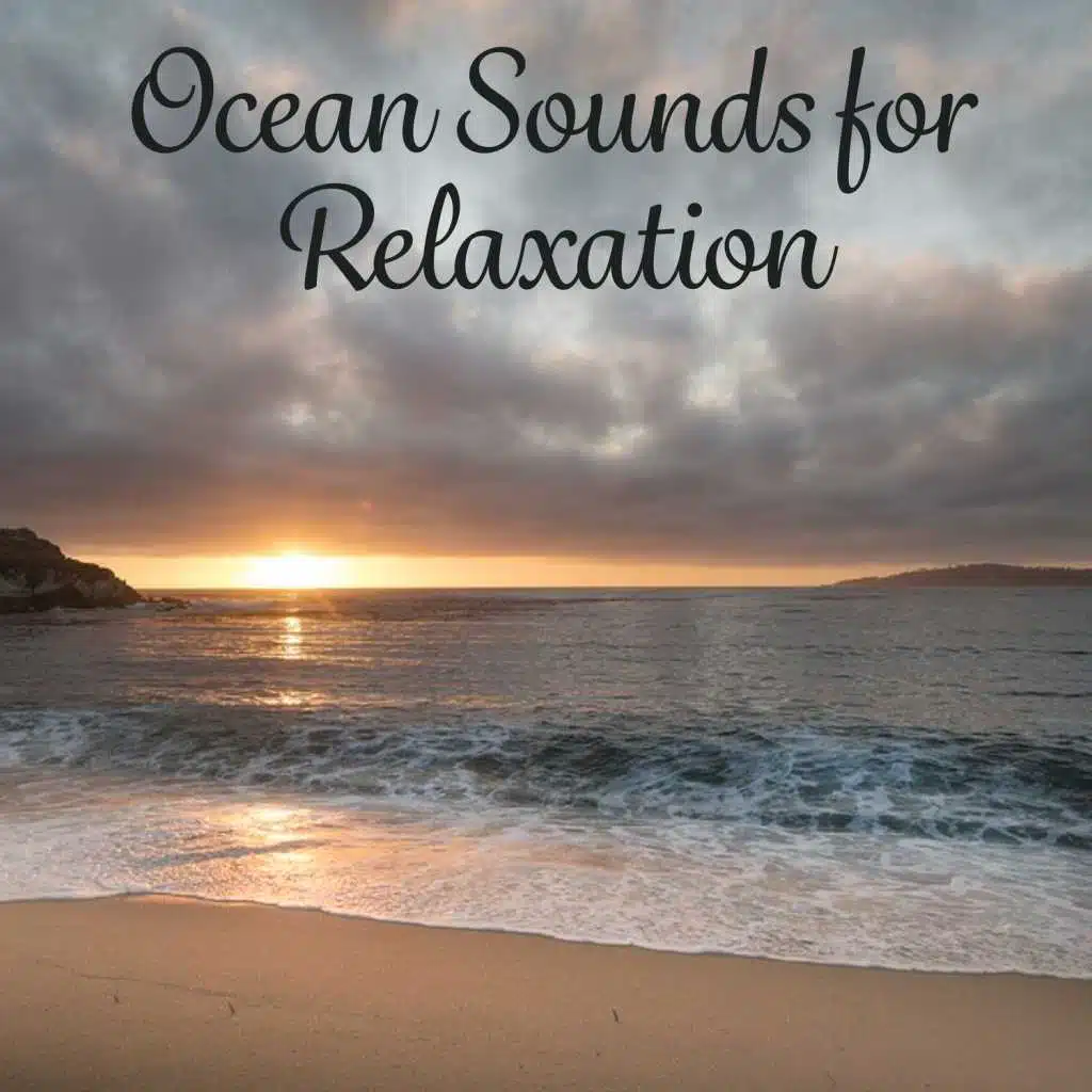 Ocean Sounds for Relaxation – Collection of Nature Sounds, Best Water Sounds, Ocean Waves