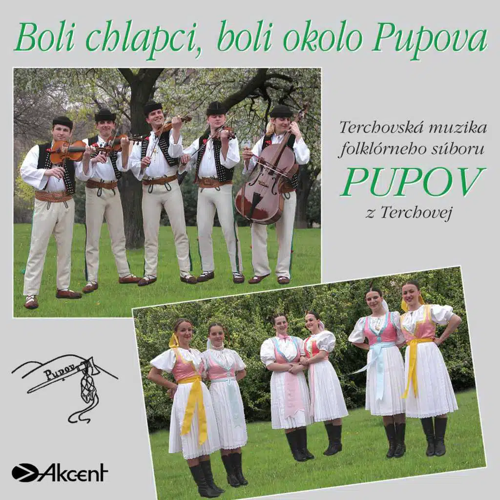 Boli Chlapci, Boli Okolo Pupova