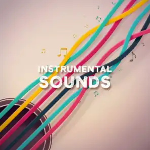 Instrumental Sounds: Ambient Relaxation