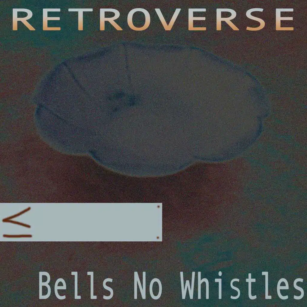 Bells No Whistles