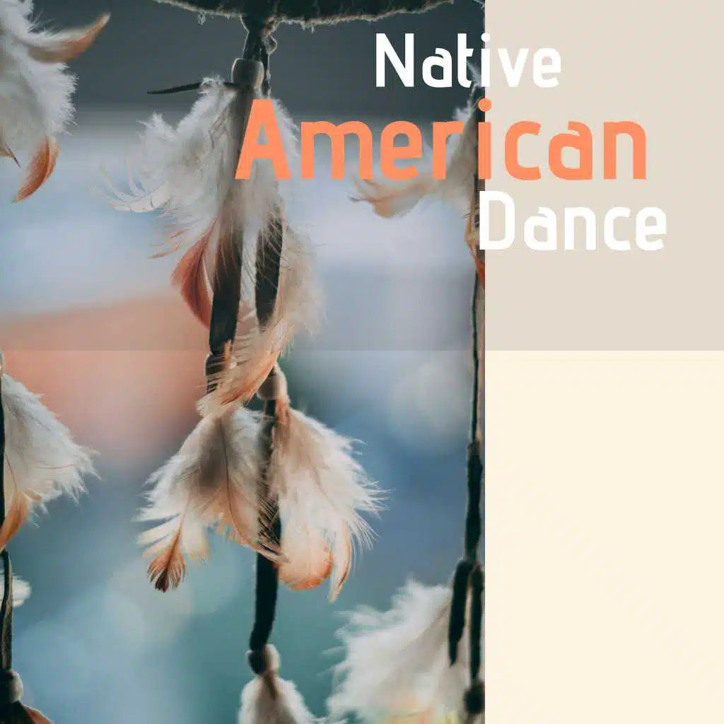Native American Dance - Chants and Dances for the Sacred Spirits, Tribal Chanting
