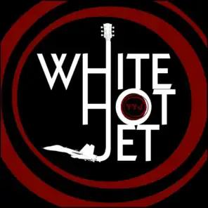 White Hot Jet