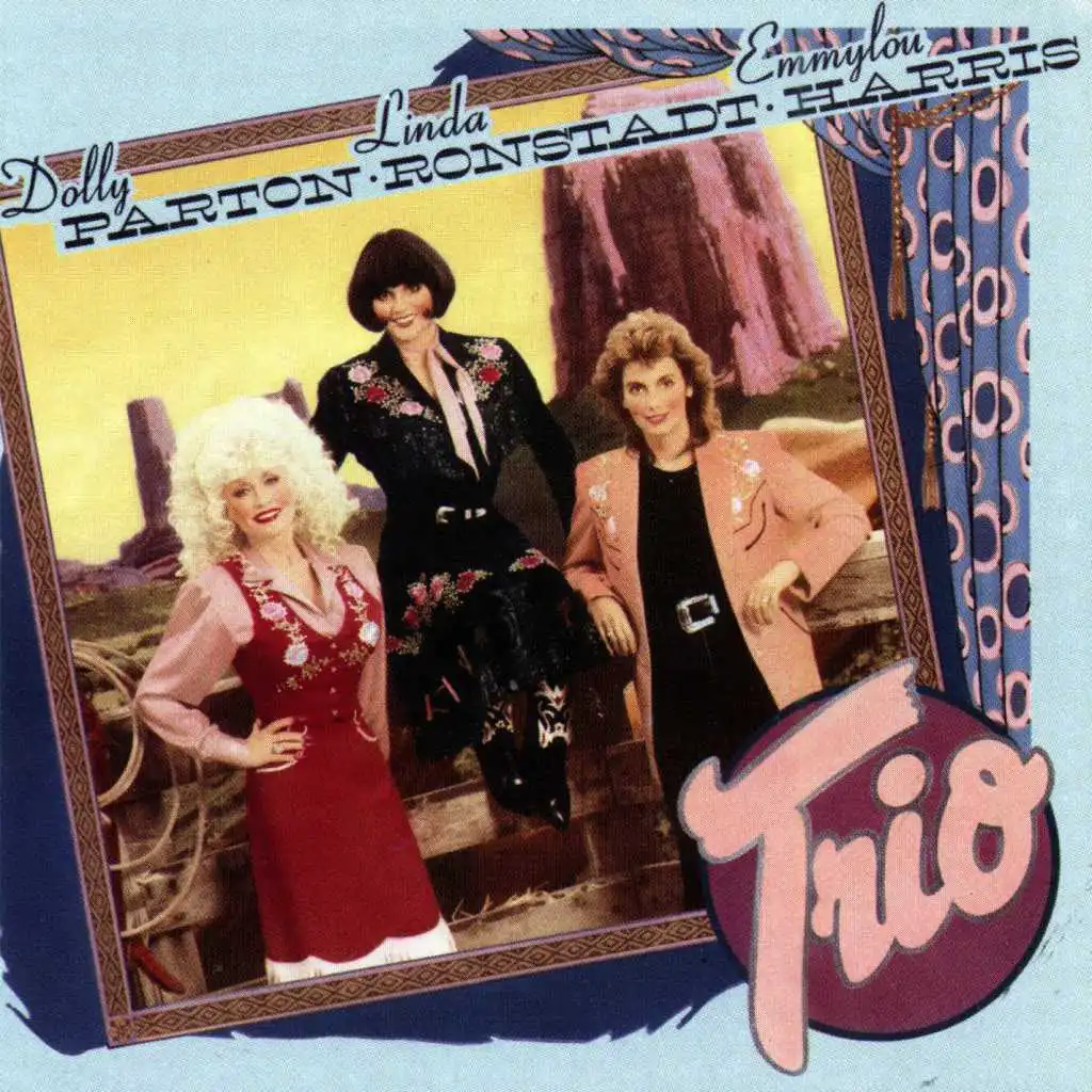 Emmylou Harris with Dolly Parton & Linda Ronstadt