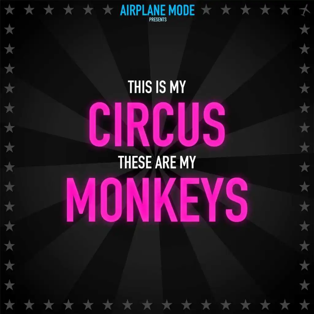 Circus Monkeys