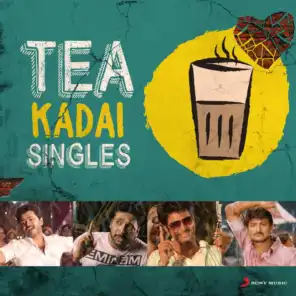 Tea Kadai Singles