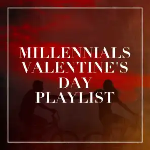 Millennials Valentine's Day Playlist