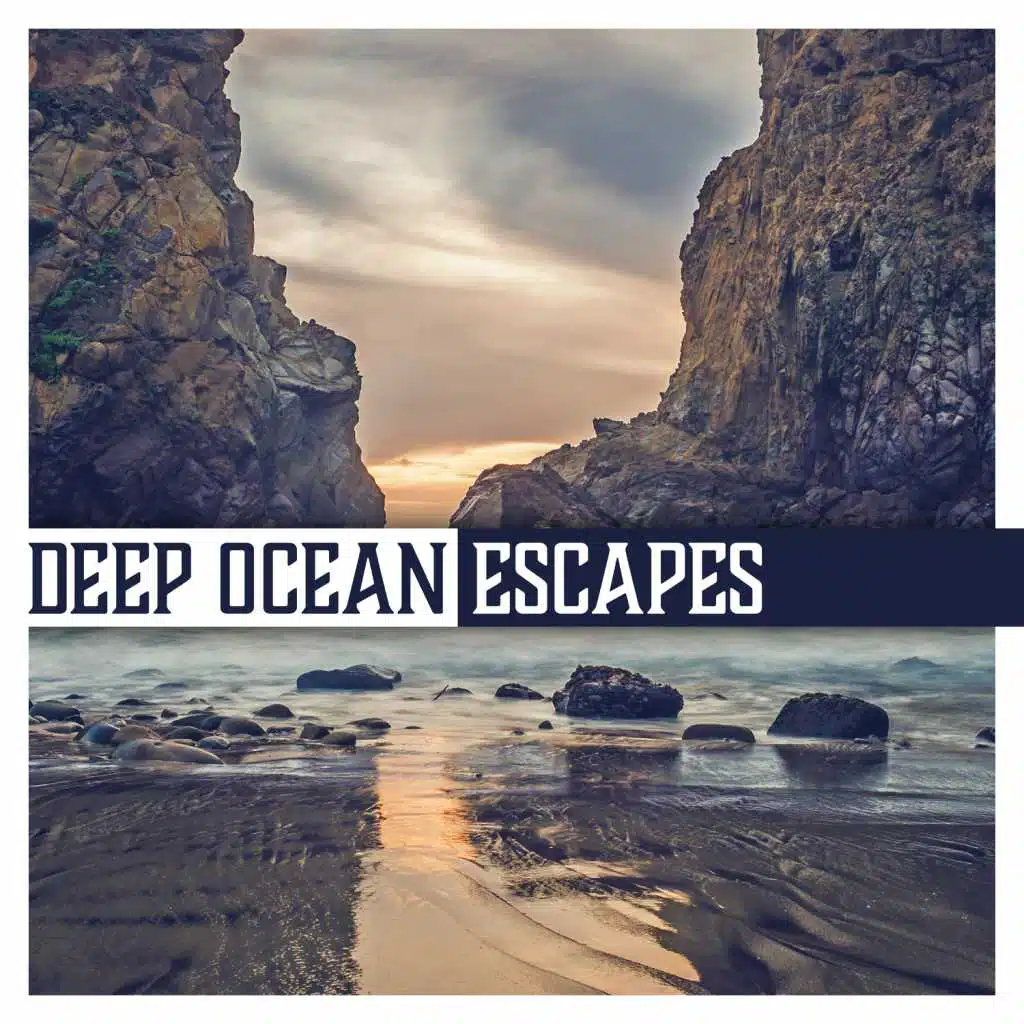Deep Ocean Escapes – Calming Waters, Blissful Sea Ambient, Relaxing Ocean Waves, Healing Power of Nature Sounds