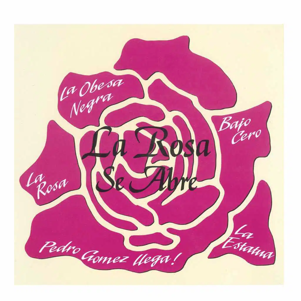 La Rosa se abre (Remasterizado 2016)