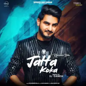 Jatta Koka (DJ Ganesh Remix)