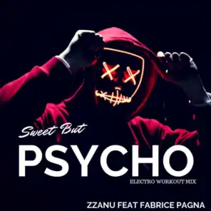 Sweet but Psycho (feat. Fabrice Pagna)