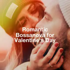 Romantic Bossanova For Valentine'S Day