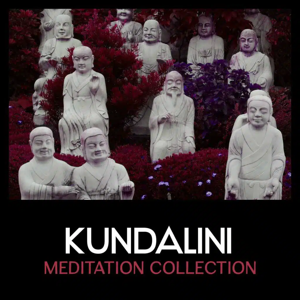 Kundalini Meditation Collection – Best New Age Music for Yoga and Meditation, Calming and Relaxing Ambient Sounds, Zen Relax, Sleep, Therapy, Sounds of Nature, Tibetan Flute