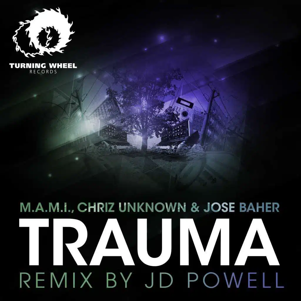 Trauma (Jd Powell Remix)