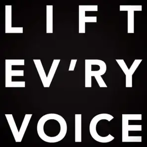 Lift Ev'ry Voice and Sing (The Undefeated Mix) [feat. The String Queens]