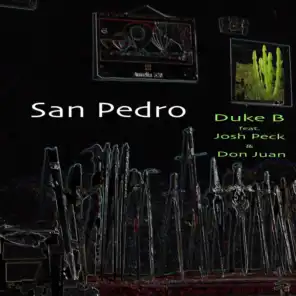 San Pedro (feat. Josh Peck & Don Juan)