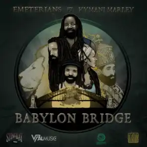 Babylon Bridge (feat. Kymani Marley)