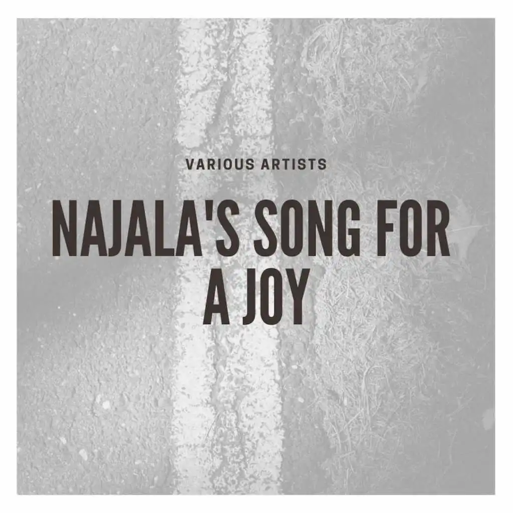 Najala's Song for a Joy