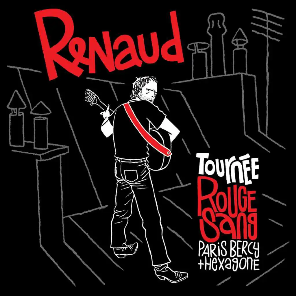 Docteur Renaud, Mister Renard (Live, Tournée Rouge Sang)