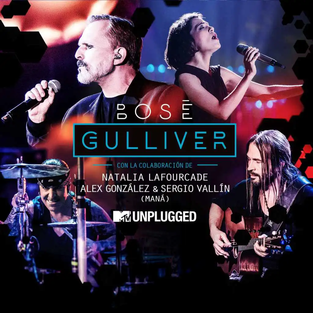 Gulliver (with Natalia Lafourcade, Alex González y Sergio Vallín) [[MTV Unplugged] [Radio Edit]