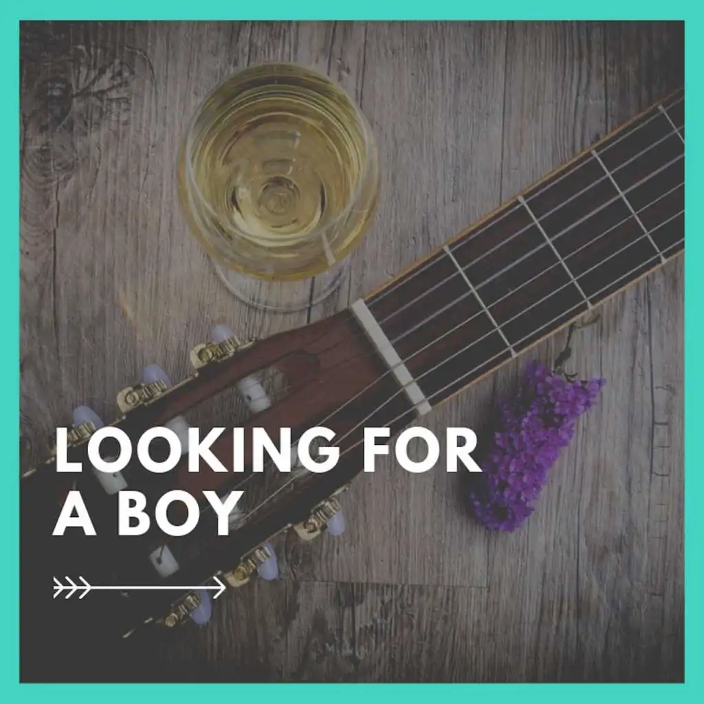Looking for a Boy