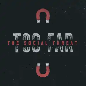 The Social Threat