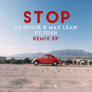 le Shuuk & Max Lean feat. Tosh