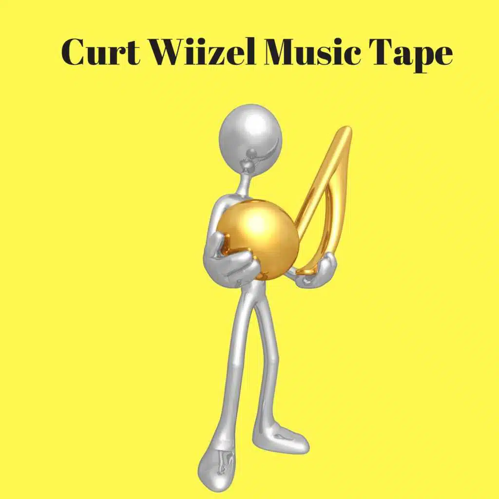 Curt Wiizel Music Tape