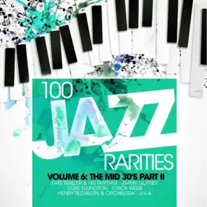 One Hundred 100 Jazz Rarities Vol. 6 - the Mid 30's Part II
