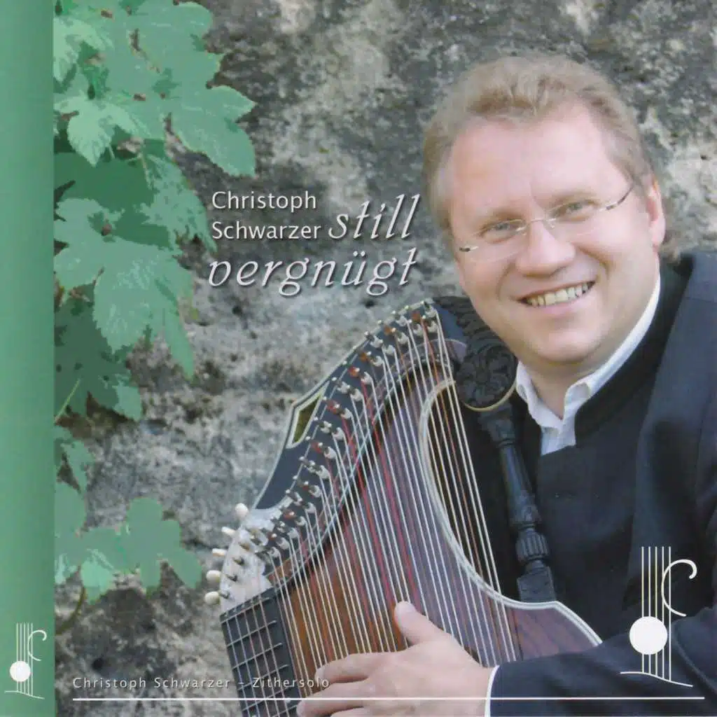 Still Vergnügt (Zithersolo)