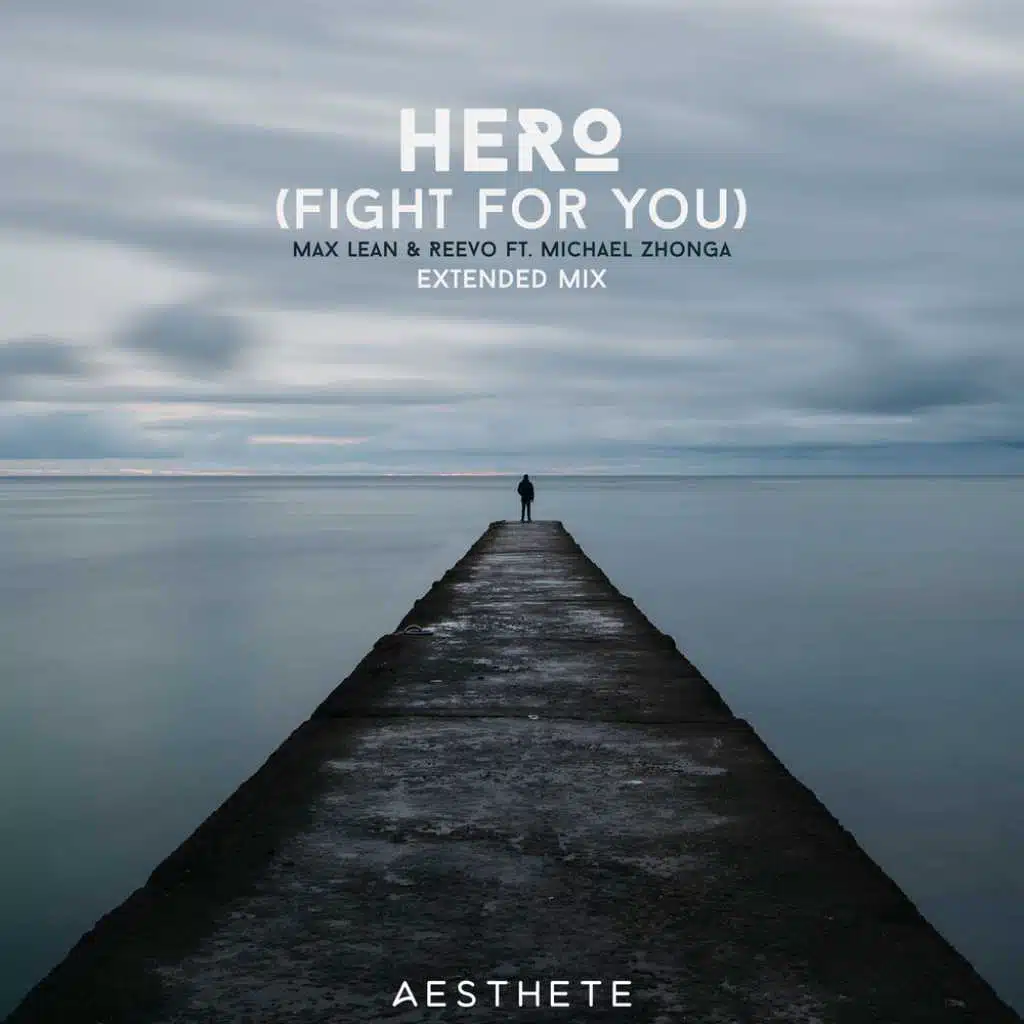 Hero (Fight For You) [feat. Michael Zhonga]