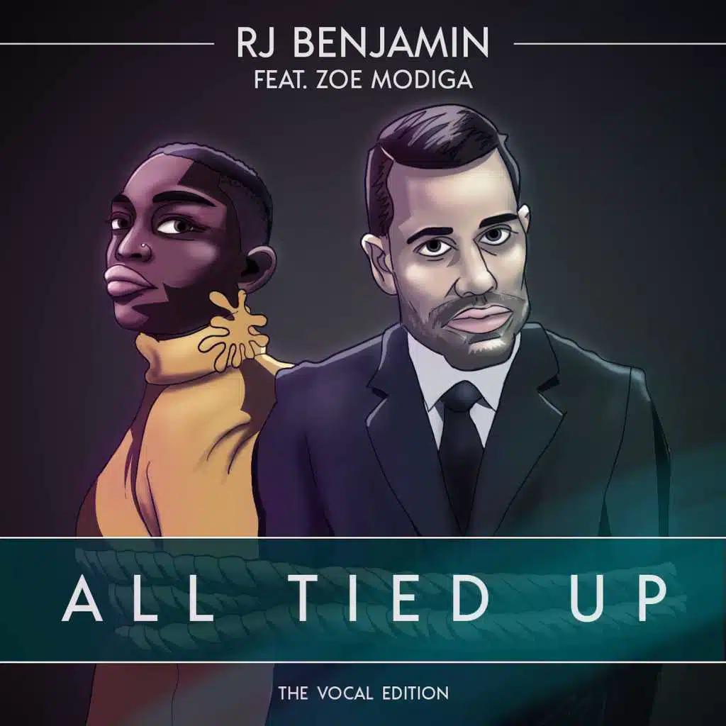 All Tied Up (The Vocal Edition) [feat. Zoe Modiga]