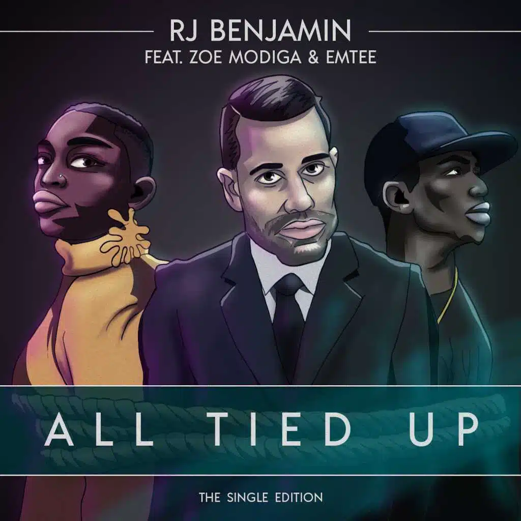 All Tied up (The Single Edition) [feat. Zoe Modiga &  Emtee]
