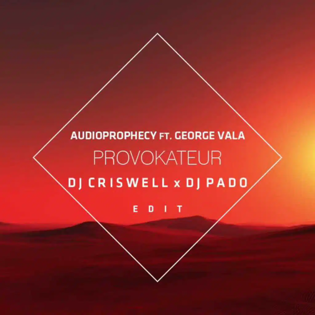 Provokateur (DJ Criswell & DJ Pado Remix)