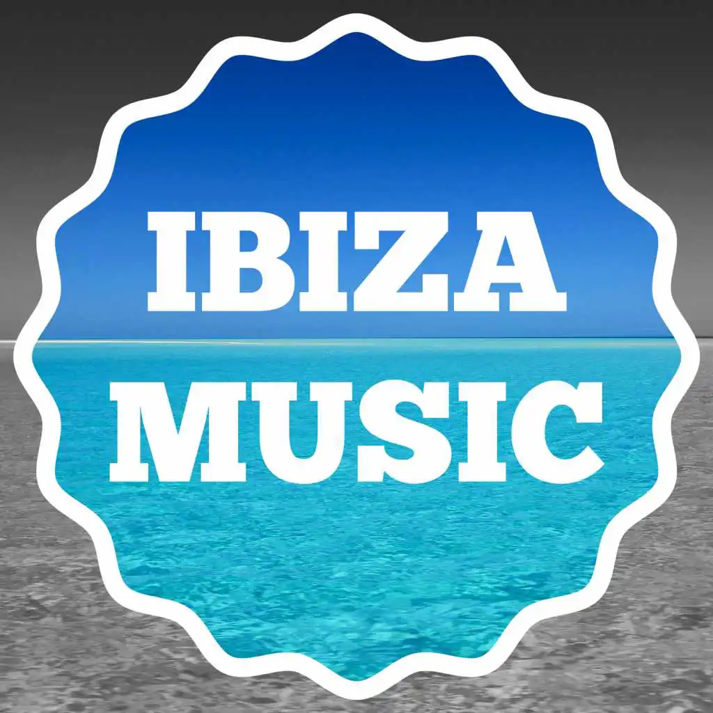 Ibiza Music – Ibiza Paradise, Ultimate Collection, Balearic Edition, Heart Beat, Beach Party