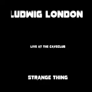 Strange Thing (Live at the Caveclub)