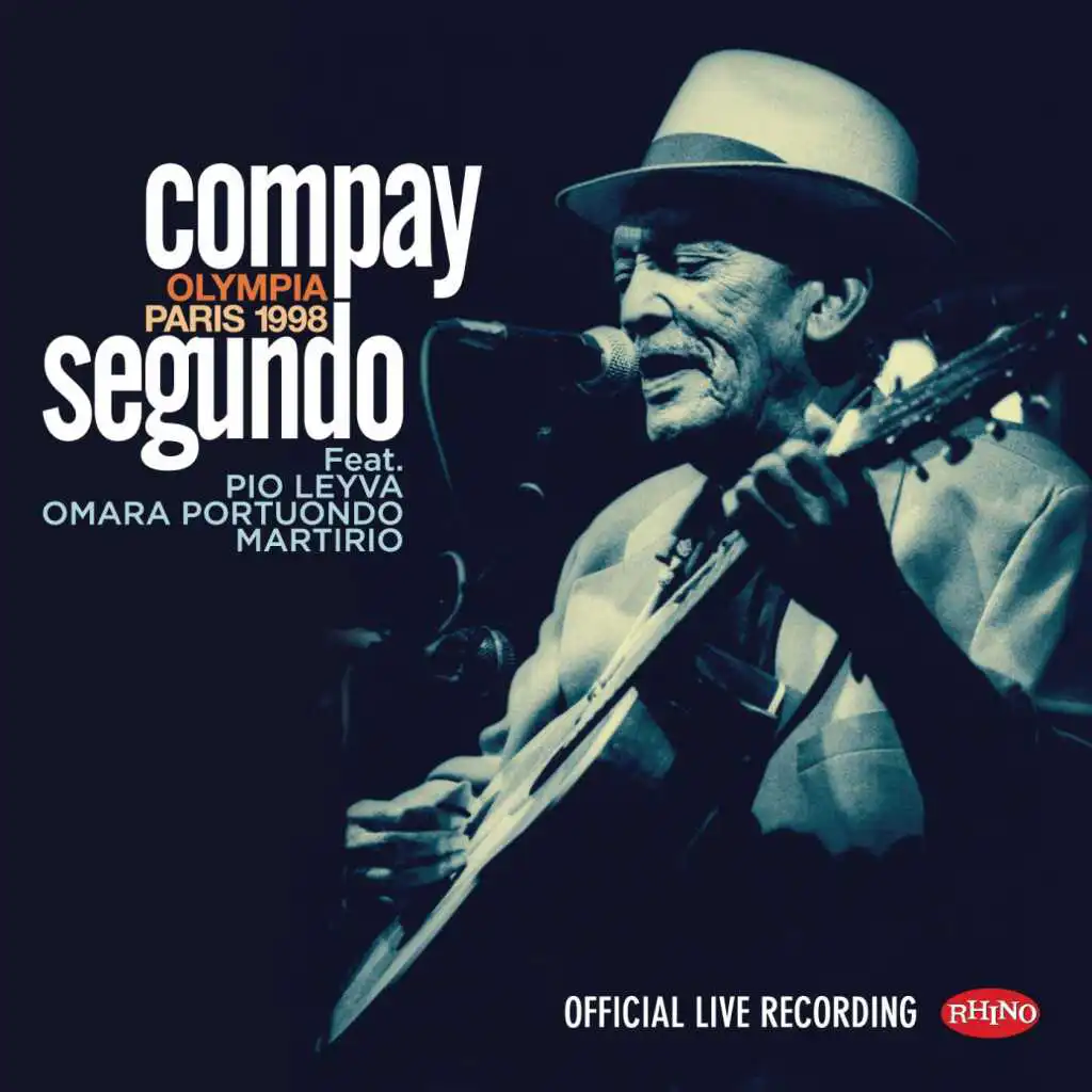 Saludo Compay (Live Olympia París) [2016 Remastered Version] (Live Olympia París; 2016 Remastered Version)