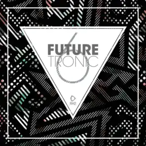 Future Tronic, Vol. 6