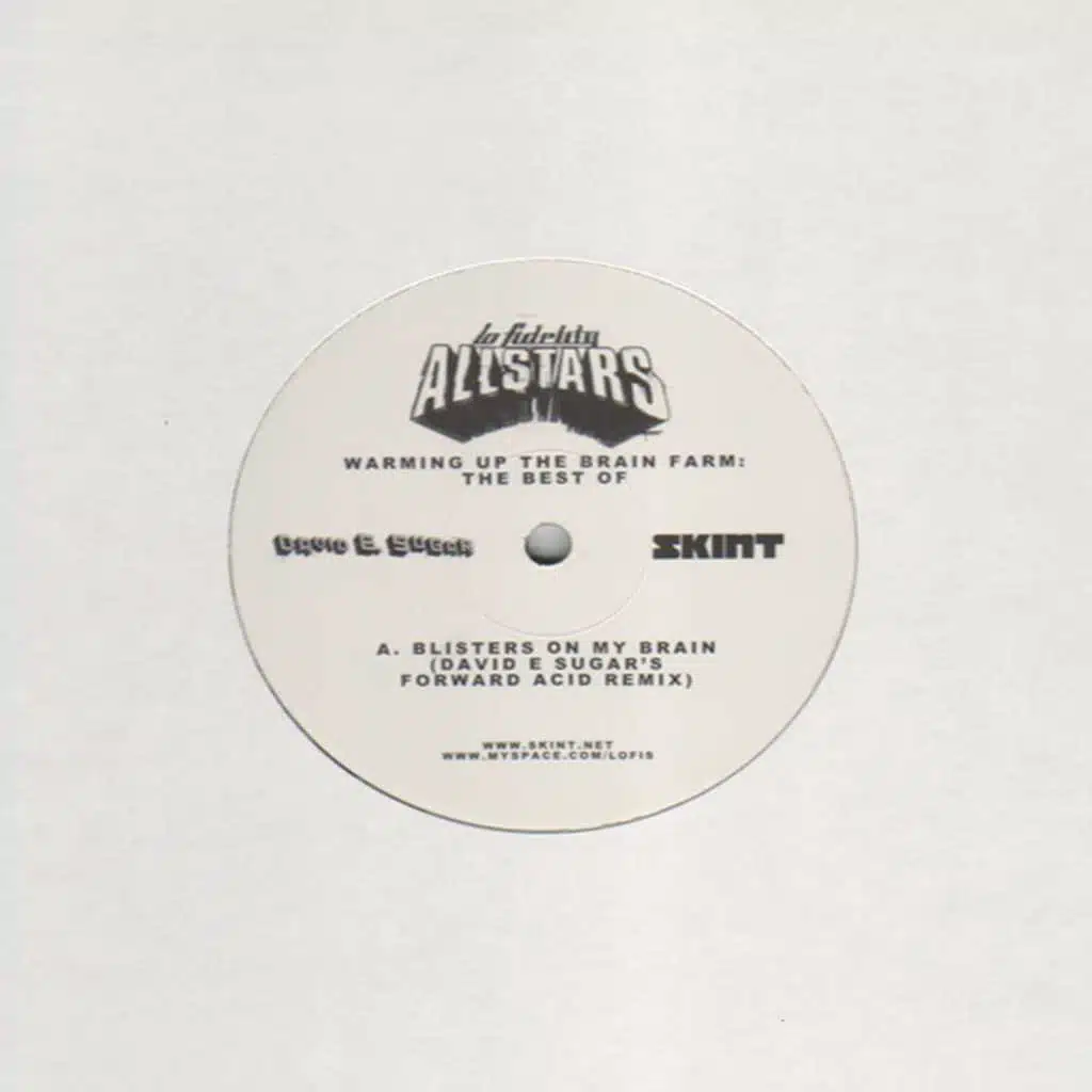 Blisters On My Brain (David E Sugar Forward Acid Mix)