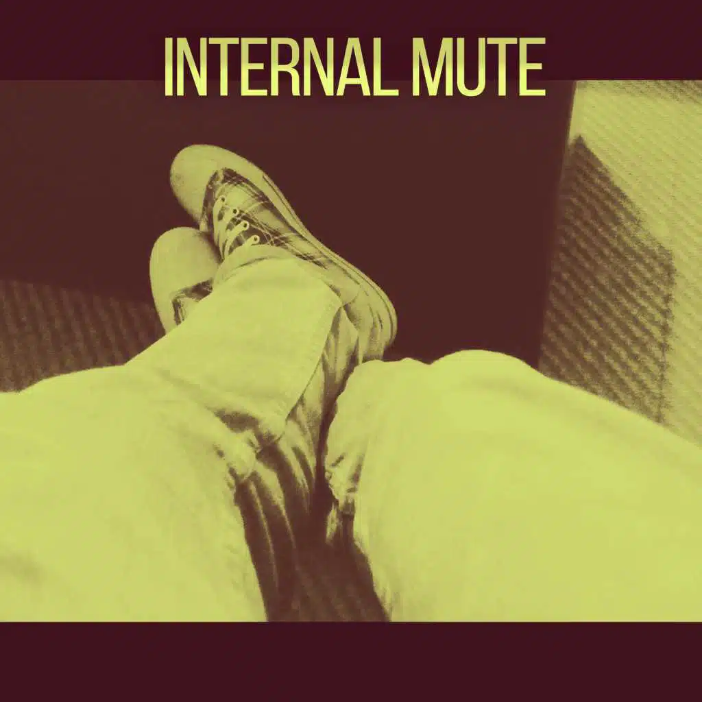 Internal Mute – Restart, New Energy, Pure Mind, Deep Focus, Mediatation, Harmony, Balance, Inner Strength